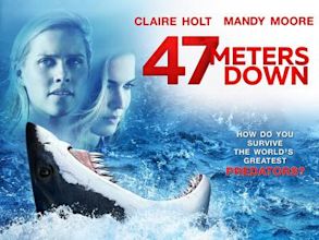 47 Meters Down