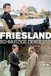 Friesland - Schmutzige Deals