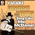 Karaoke: Sing Like Mel McDaniel - Singing to The Hits