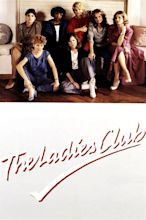 The Ladies Club (1985)