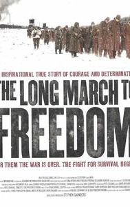 The Long March to Freedom