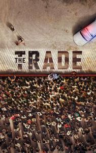 The Trade