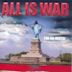 All Is War