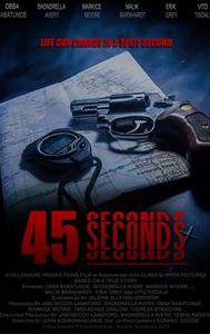 45 Seconds