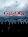 The Crusades: Crescent & the Cross