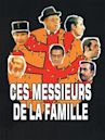 Ces messieurs de la famille