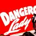 Dangerous Lady (film)