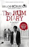 The Rum Diary: A Screenplay based on the Novel by Hunter S. Thompson