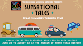 Regional museums embrace summer with Sunsational theme