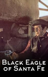 Black Eagle of Santa Fe