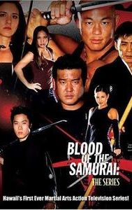 Blood of the Samurai: The Series