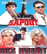 NICK ARDIANT BOLLYWOOD: SAPOOT Super Hit Action Movie Sapoot (1996), a ...