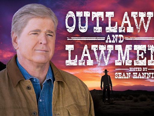 Sean Hannity traces modern policing back to its Wild West origins in new Fox Nation series