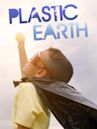 Plastic Earth