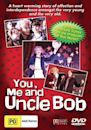 You and Me and Uncle Bob