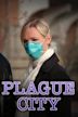 Plague City: SARS in Toronto