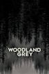 Woodland Grey