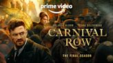 ‘Carnival Row’ Season 2 Trailer Hints at Gory Series Finale (TV News Roundup)