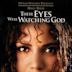 Their Eyes Were Watching God (film)