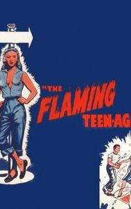 The Flaming Teenage