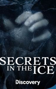 Secrets in the Ice