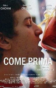 Come prima