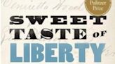 Sweet Taste Of Liberty: A True Story Of Slavery And Restitution In America by W. Caleb McDaniel — Review