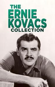 The Ernie Kovacs Collection