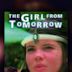 The Girl From Tomorrow