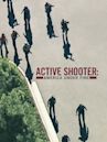 Active Shooter: America Under Fire