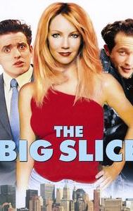 The Big Slice