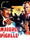 Maigret a Pigalle