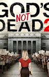 God's Not Dead 2