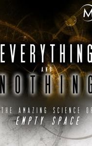 Everything and Nothing