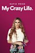 Katie Price: My Crazy Life