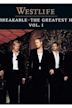 Westlife: Unbreakable - The Greatest Hits, Volume 1