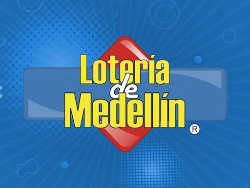 Lotería de Medellín: resultados de este viernes 31 de mayo