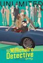 The Millionaire Detective: Balance - Unlimited