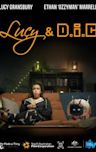 Lucy and DiC