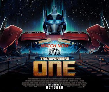 How To Watch Transformers One For Free – When Is 'Transformers One 2024' Coming To Streaming?