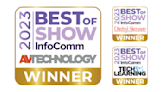AV Technology, Digital Signage, and Tech&Learning Announce Winners of InfoComm 2023 Best of Show