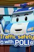 Traffic Safety With Poli