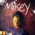 Mikey (film)