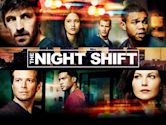 The Night Shift