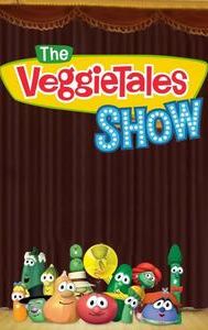 The VeggieTales Show