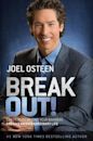 Break Out!: 5 Keys to Go Beyond Your Barriers and Live an Extraordinary Life