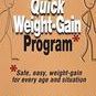 The Quick Weight-Gain Program