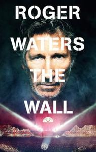 Roger Waters: The Wall