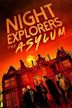 Night Explorers: The Asylum