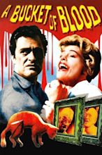 A Bucket of Blood (1959) — The Movie Database (TMDB)